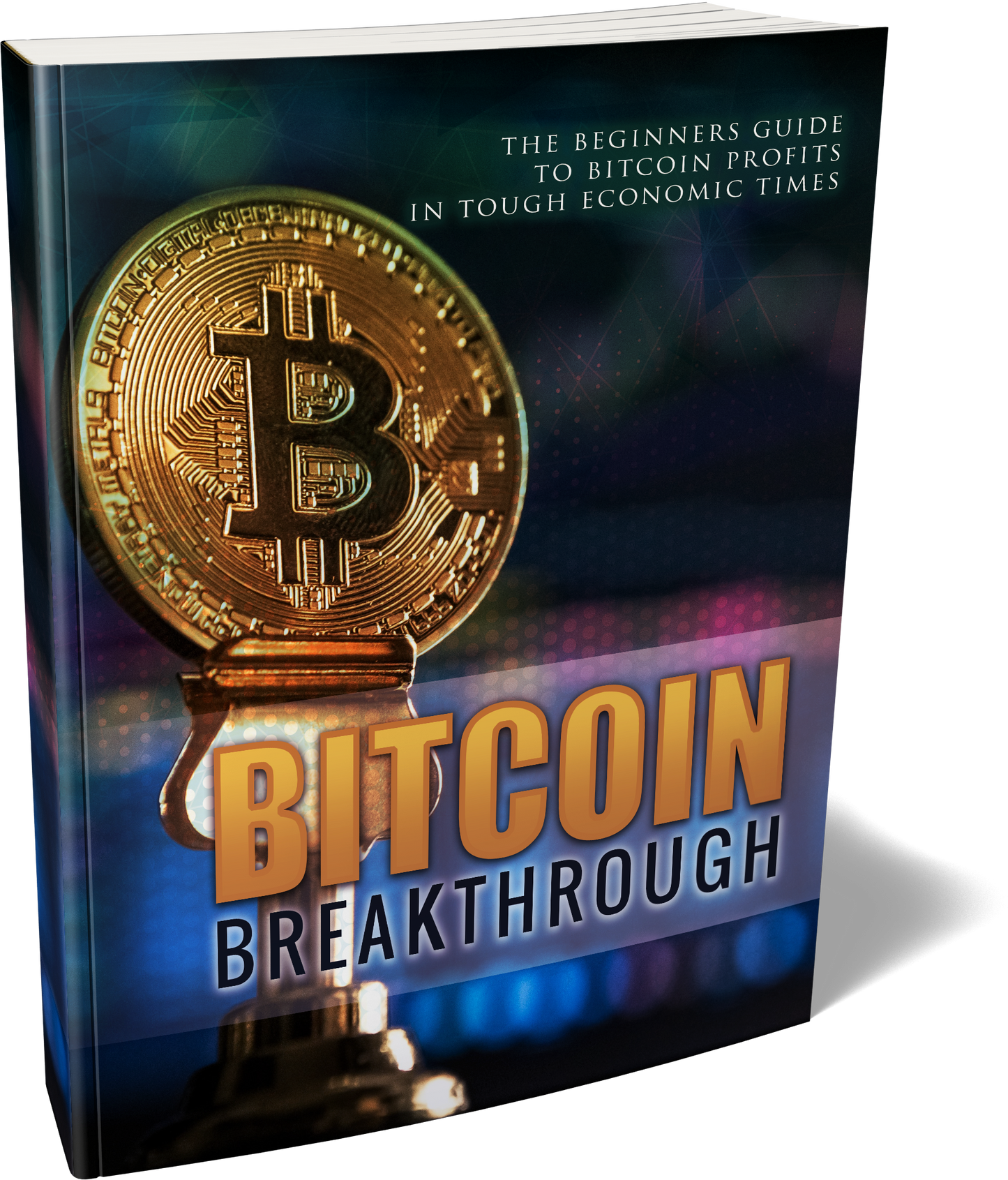 Bitcoin Breakthrough Ebook & Training Videos